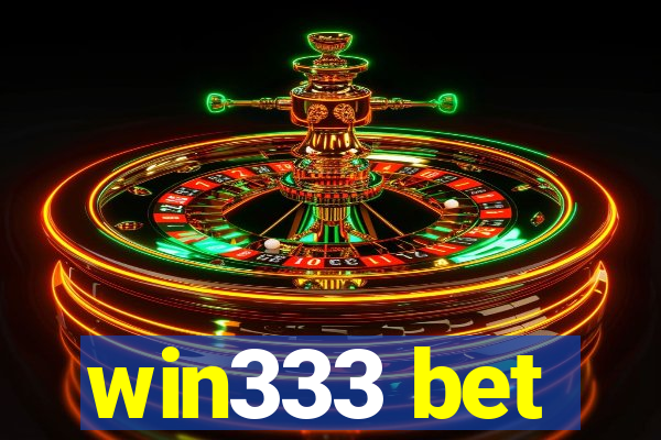 win333 bet